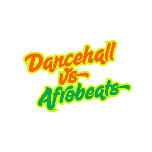 Dancehall vs Afrobeats